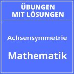 Achsensymmetrie 5 Klasse Arbeitsblätter PDF