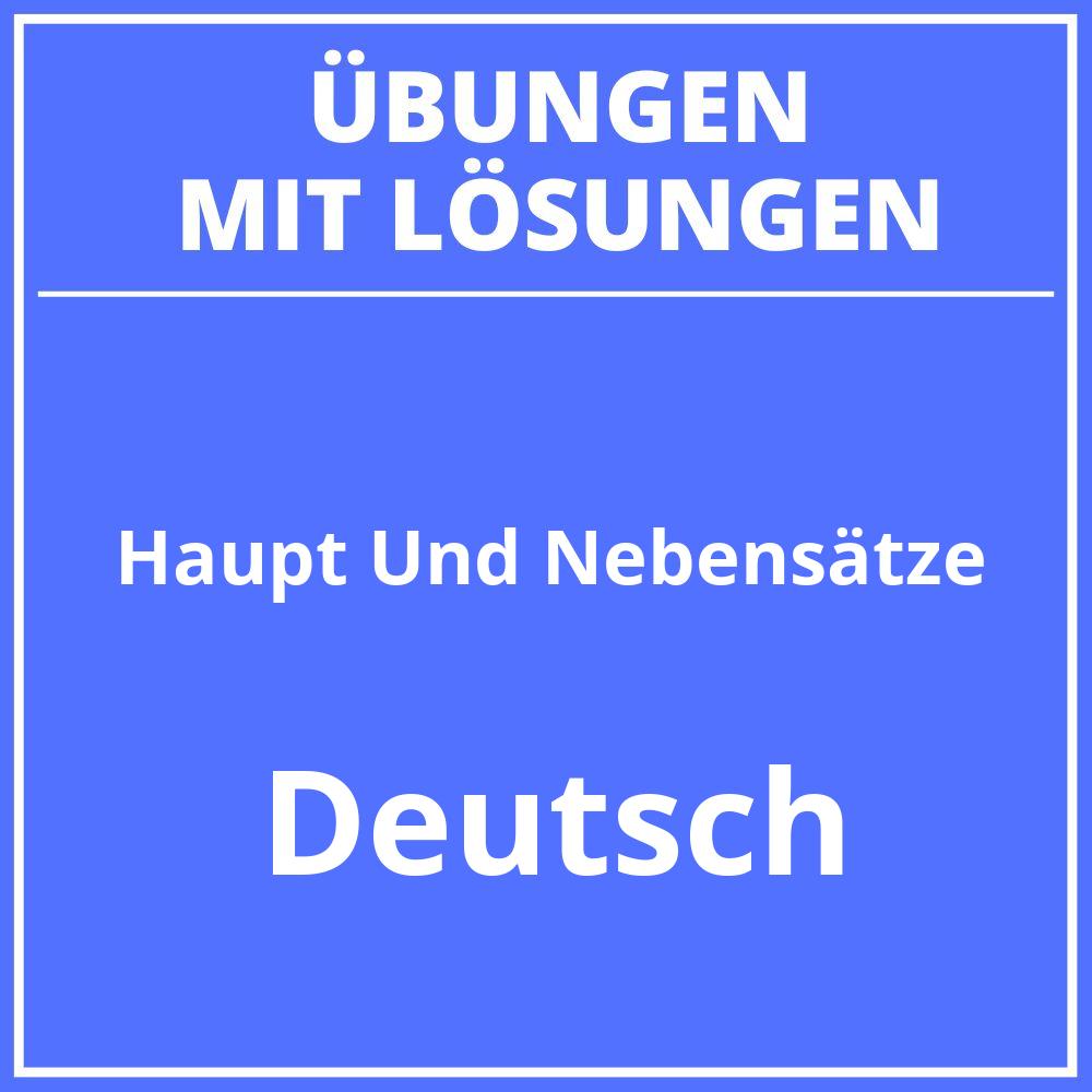 Haupt Und Nebensätze Übungen Mit Lösungen