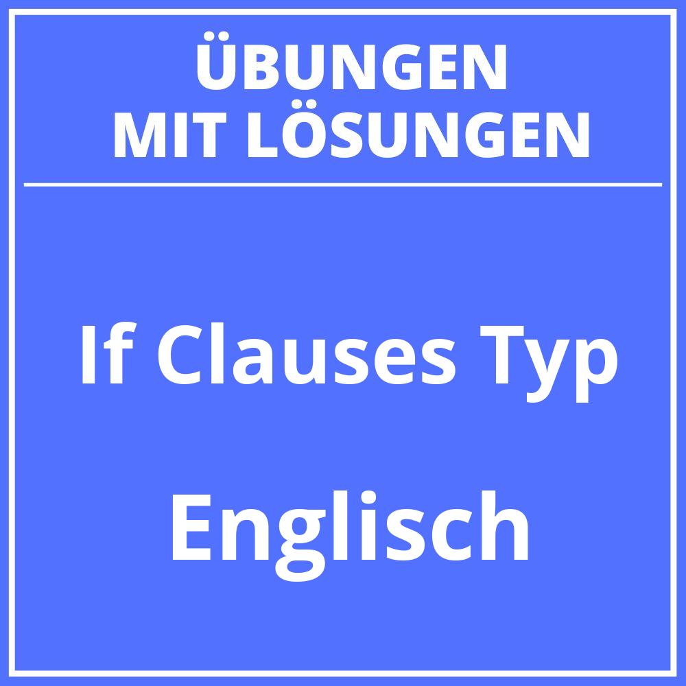 If Clauses Typ 2 Übungen