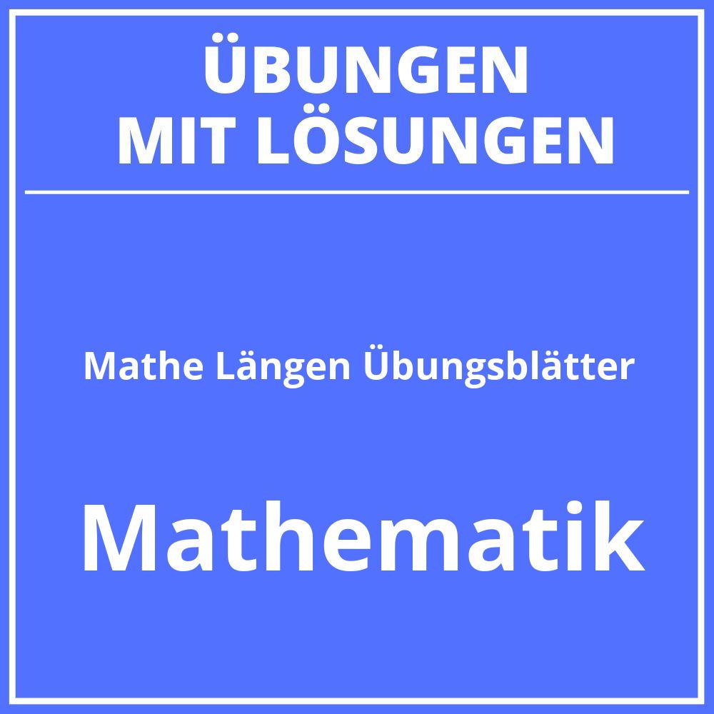 Mathe 3 Klasse Längen Übungsblätter