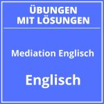 Mediation Englisch Übungen 7 Klasse PDF