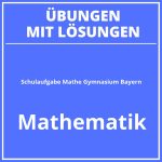 Schulaufgabe Mathe 5 Klasse Gymnasium Bayern PDF