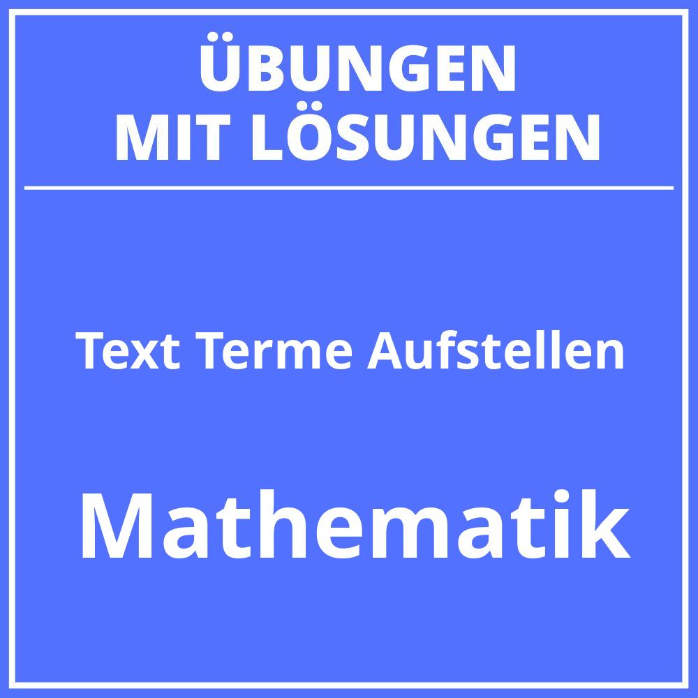 Textaufgaben Terme Aufstellen Klasse 7